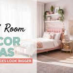 18 Girls’ Room Decor Ideas That Make Small Spaces Look Bigger