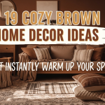 19 Cozy Brown Home Decor Ideas That Instantly Warm Up Your Space