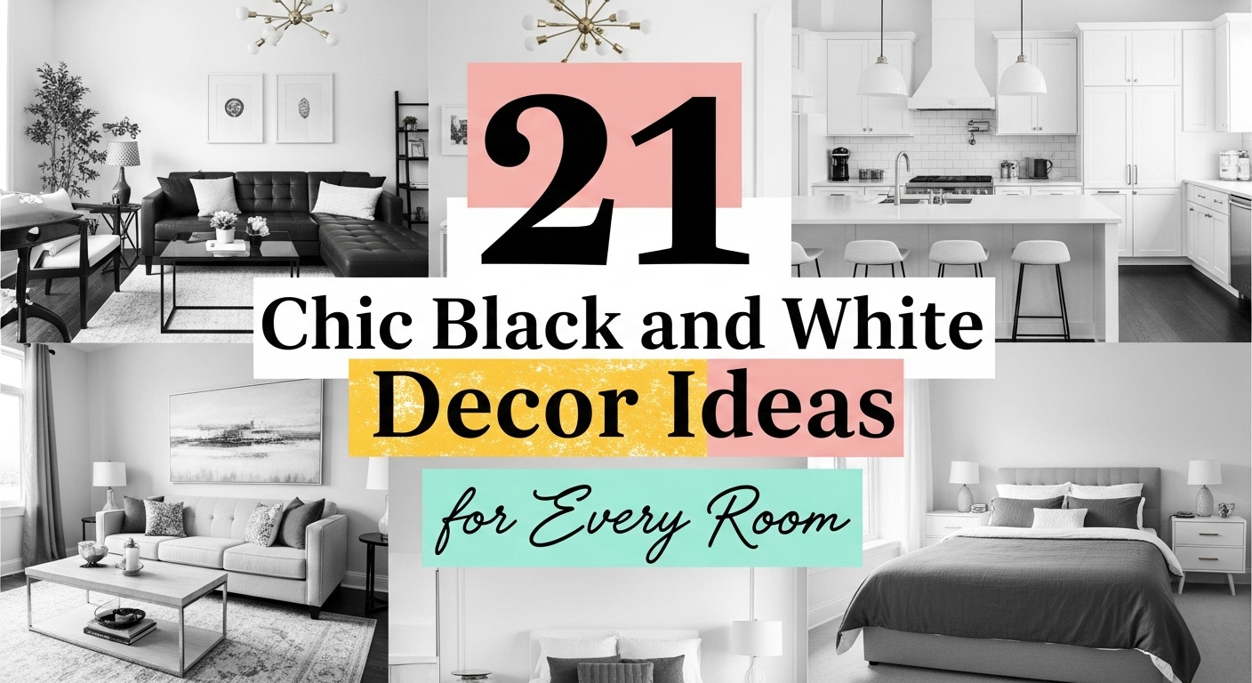 21 Chic Black and White Decor Ideas for Every Room